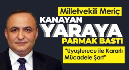 Meriç: Madde bağımlılığı toplumsal bir sorundur