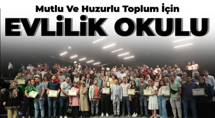 Mutlu Ve Huzurlu Toplum İçin Evlilik Okulu