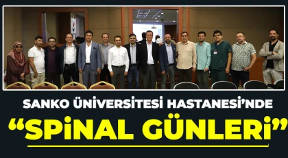 SANKO Üniversitesi Hastanesi’nde “Spinal Günleri”