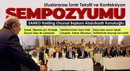 Uluslararası İzmir Tekstil ve Konfeksiyon Sempozyumu