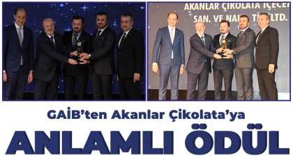 GAİB’ten Akanlar Çikolata’ya Anlamlı Ödül