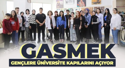 GASMEK gençlere üniversite kapılarını açıyor