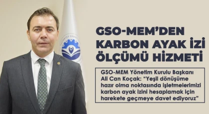GSO-MEM’den karbon ayak izi ölçümü hizmeti