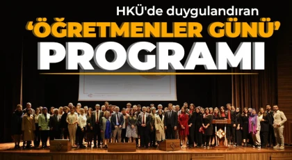 HKÜ'de duygulandıran ‘Öğretmenler Günü’ programı