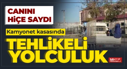Kamyonet kasasında tehlikeli yolculuk