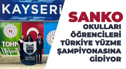 SANKO okulları öğrencileri Türkiye yüzme şampiyonasına gidiyor