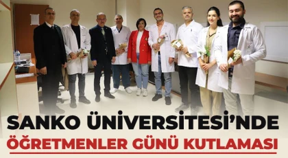 SANKO Üniversitesi’nde Öğretmenler Günü kutlaması