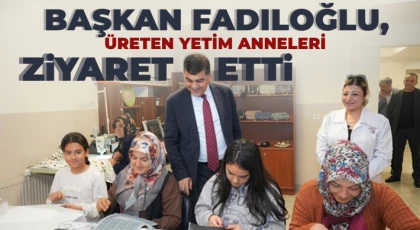 Yetim anneleri hem öğreniyor hem kazanıyor
