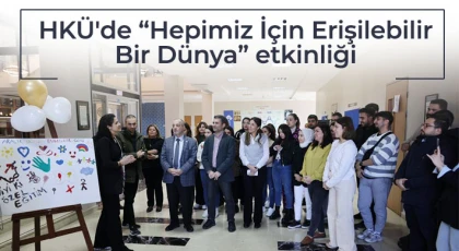 Engelsiz Bir Dünya için Hep Birlikte El Ele