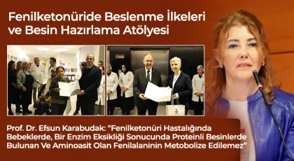 Fenilketonüride Beslenme İlkeleri Ve Besin Hazırlama Atölyesi