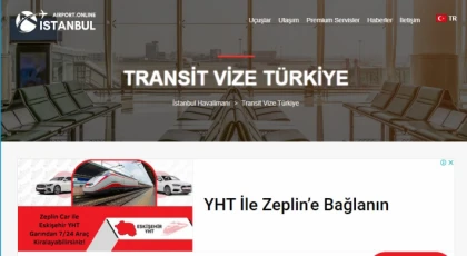 İstanbul Havalimanı Türkiye Transizt Vize ve Türkiye Elektronik Vize için Başvuru: Kolay ve Hızlı Seyahat Rehberi