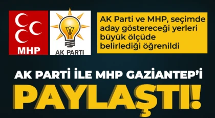 İşte MHP’ye verilen yerler...