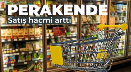 Perakende satış hacmi aylık yüzde 2 arttı