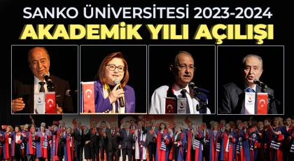 SANKO Üniversitesi 2023-2024 akademik yılı açılışı