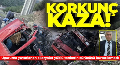 Uçuruma yuvarlanan akaryakıt yüklü tankerin sürücüsü kurtarılamadı