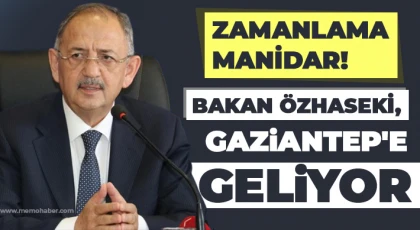 Bakan Özhaseki Gaziantep ziyaretleri konuşulur