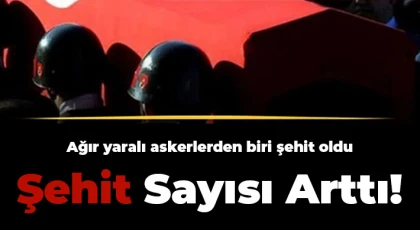 Bir Kahreden Haber Daha! Şehit Sayısı Arttı!