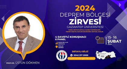 Deprem Konusunda Büyük Zirve GAÜN’de Düzenlenecek