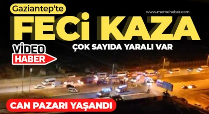 Gaziantep’te korkunç kaza! Çok sayıda yaralı var