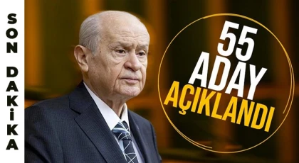 MHP 55 belediye başkanı adayını daha açıkladı