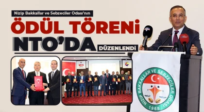 Nizip Bakkallar ve Sebzeciler Odası’nın Ödül Töreni NTO’da Düzenlendi