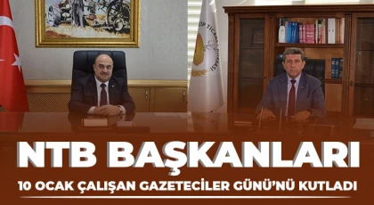 NTB Başkanları 10 Ocak Çalışan Gazeteciler Günü’nü Kutladı