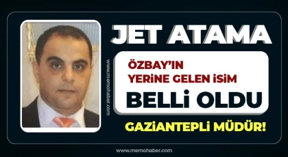Özbay’ın yerine gelen isim belli oldu