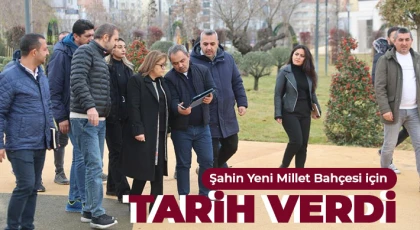 Şahin Yeni Millet Bahçesi için tarih verdi