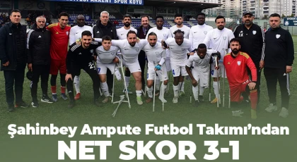 Şahinbey Ampute Futbol Takımı’ndan net skor 3-1