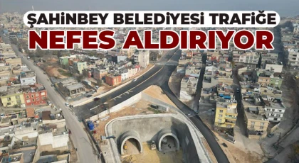 Şahinbey Belediyesi trafiğe nefes aldırıyor