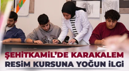 Şehitkamil’de karakalem resim kursuna yoğun ilgi