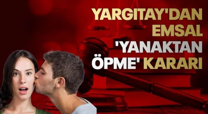 Yanaktan öpme sarkıntılık sayıldı