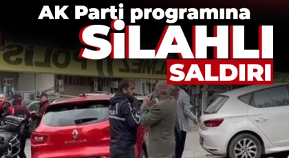 AK Parti seçim temasları sırasında silahlı saldırı: 1 yaralı