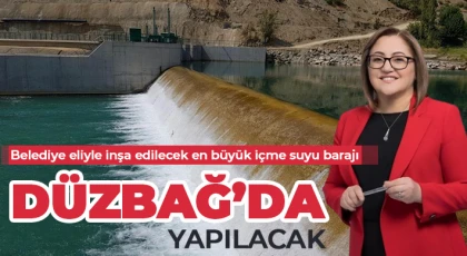  Belediye eliyle inşa edilecek en büyük içme suyu barajı Düzbağ’da yapılacak
