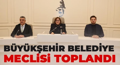 Büyükşehir Belediye Meclisi Toplandı