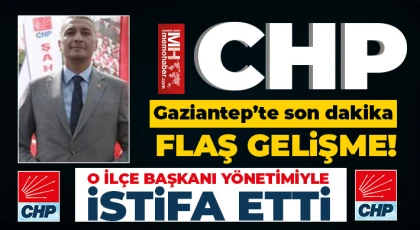 CHP Gaziantep’te sular durulmuyor 