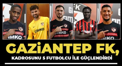 Gaziantep FK'da 2 futbolcu ayrıldı, 5 futbolcu geldi