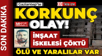 Gaziantep'te inşaat faciası! Ölü ve yaralılar var