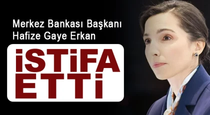 TCMB Başkanı Erkan görevinden affını istedi