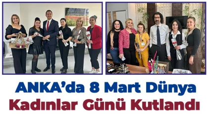 ANKA’da 8 Mart Dünya Kadınlar Günü kutlandı