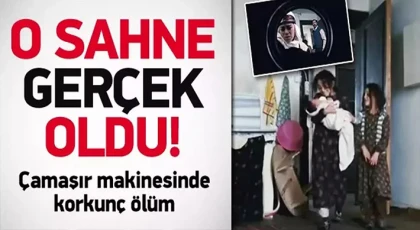 Çamaşır makinesine giren 3 yaşındaki kız çocuğu hayatını kaybetti