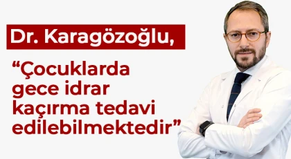 Çocuklarda gece idrar kaçırma tedavi edilebilmektedir