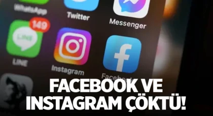 Facebook ve Instagram çöktü!