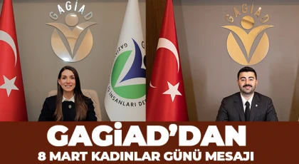 GAGİAD’dan 8 Mart Kadınlar Günü Mesajı