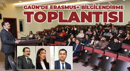 GAÜN’de Erasmus+ Bilgilendirme Toplantısı