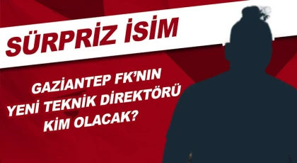 Gaziantep FK o teknik direktör ile anlaştı gibi