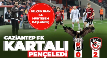 Gaziantep Fk'dan kritik 3 puan! Gaziantep FK-Beşiktaş: 2-0