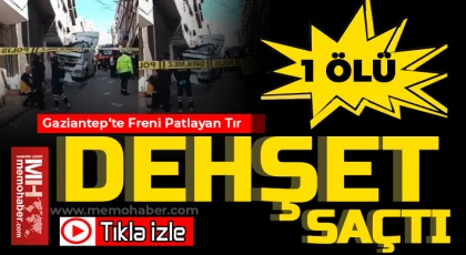 Gaziantep'te freni patlayan kamyon eve daldı! 1 Ölü