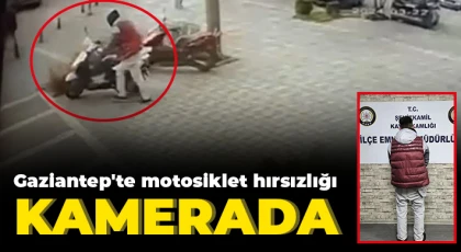 Gaziantep'te motosiklet hırsızlığı kamerada