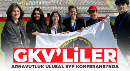 GKV’liler Arnavutluk Ulusal EYP Konferansı’nda